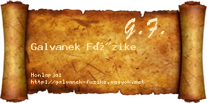 Galvanek Füzike névjegykártya